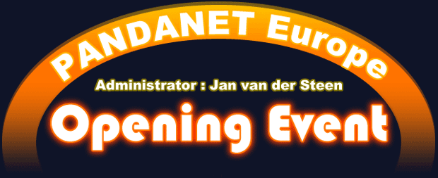 PANDANET Europe Opening Event [ Administrator : Jan van der Steen ]